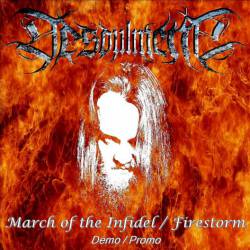 Desoulment : March of the Infidel - Firestorm